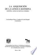 La Adquisición de la lengua materna