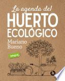 La agenda del huerto ecológico