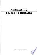 La aguja dorada