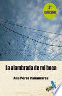 La alambrada de mi boca