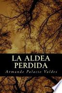 La Aldea Perdida