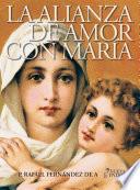 La Alianza de Amor con María