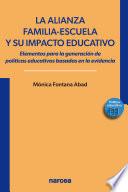 La alianza familia-escuela y su impacto educativo