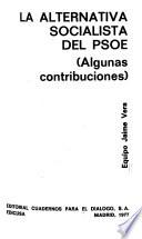 La alternativa socialista del PSOE