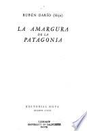 La amargura de la Patagonia