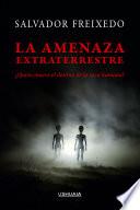 La amenaza extraterrestre