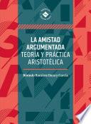 La amistad argumentada