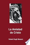 La Amistad de Cristo