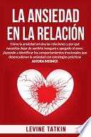 La Ansiedad En La Relación