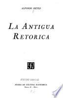 La antigua retórica