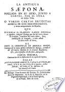 La Antigua Saepona hallada en su sitio junto a Cortes ... o Varias cartas eruditas acerca de este descubrimiento ...