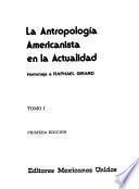 La antropología americanista en la actualidad