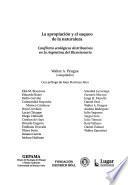 La apropiación y el saqueo de la naturaleza