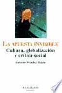 La apuesta invisible