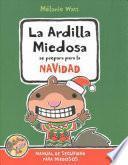 La ardilla miedosa se prepara para la navidad / Scaredy Squirrel Prepares for Christmas