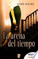 La arena del tiempo (Detective Holmes 4)