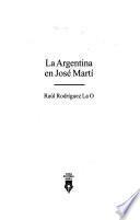 La Argentina en José Martí
