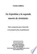 La Argentina y la segunda muerte de Aristóteles