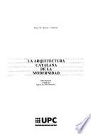 La arquitectura catalana de la modernidad