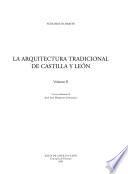 La arquitectura tradicional de Castilla y León