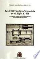 La artillería naval española en el siglo XVIII