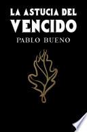 La astucia del vencido