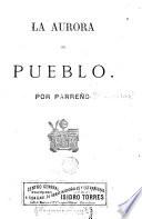 La Aurora del Pueblo, 1