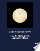 LA AUSTRALIA ARGENTINA