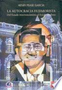 La autocracia fujimorista