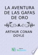 La aventura de las gafas de oro