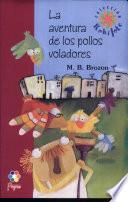 La aventura de los pollos voladores