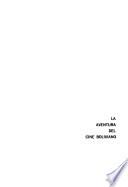 La aventura del cine boliviano, 1952-1985