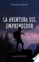 La Aventura del Emprendedor