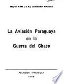 La aviación paraguaya en la Guerra del Chaco