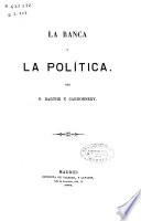 La banca y la política