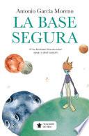 La base segura