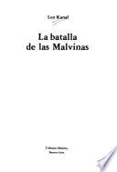 La batalla de las Malvinas