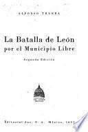 La batalla de León por el municipio libre