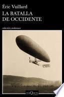 La batalla de Occidente
