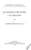 La Batalla de Pavía y sus resultados