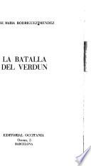 La batalla del Verdún