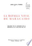 La batalla naval de Maracaibo