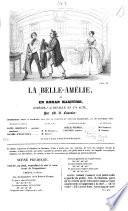 La Bella-Amelie, ou un roman maritime comedie-vaudeville en 1 acte