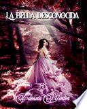 La bella desconocida