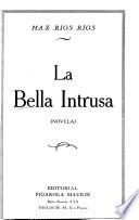 La bella intrusa