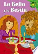 La Bella Y La Bestia/Beauty And the Beast