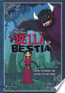 La Bella y La Bestia/ Beauty and the Beast