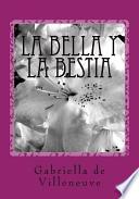 La Bella Y La Bestia