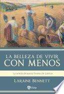 La belleza de vivir con menos