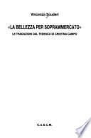 La bellezza per soprammercato